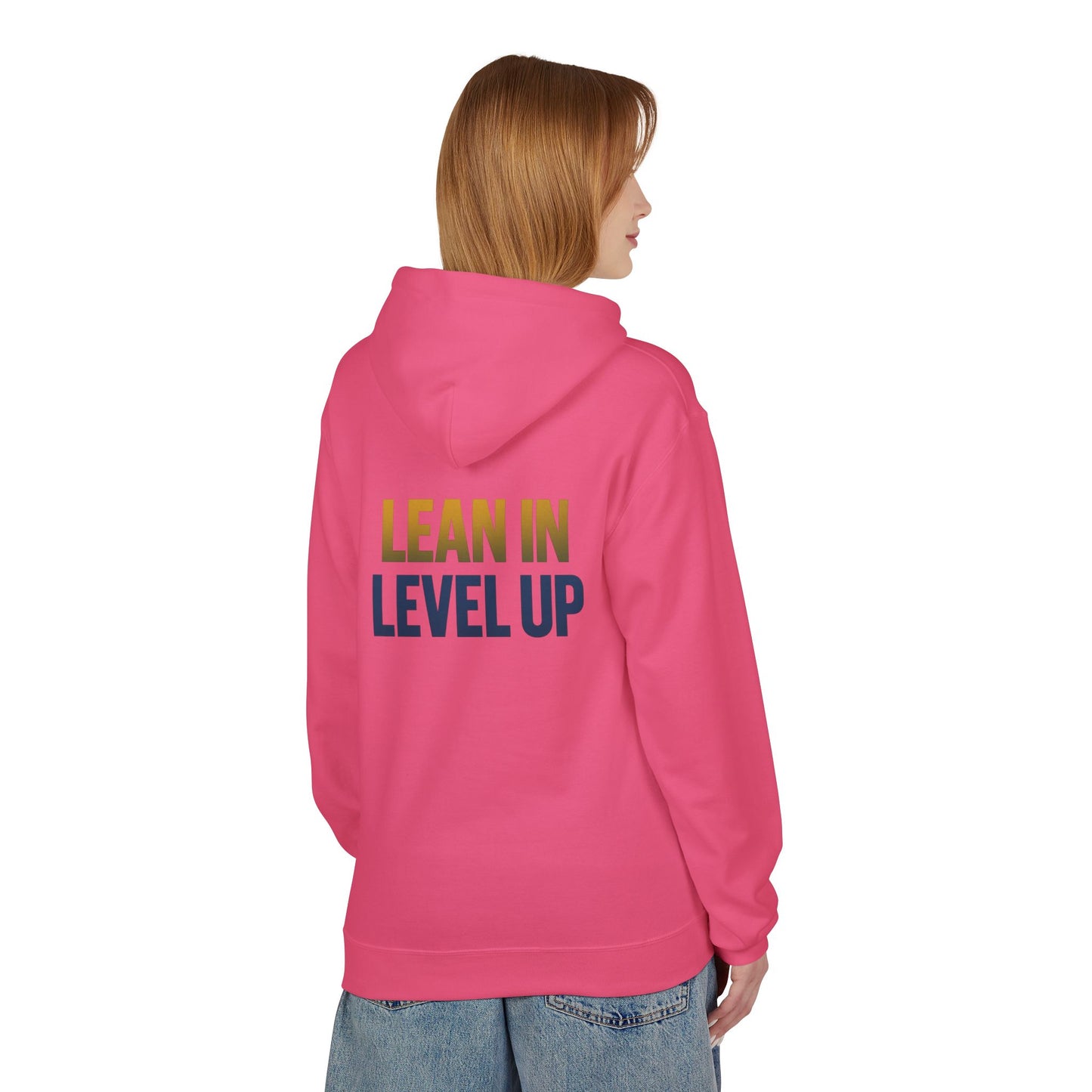 Inspirational Fleece Hoodie - "Lean In Level Up" Motivational Sweatshirt for Creative Minds, Gift for Entrepreneurs, Stylish Comfort Wear