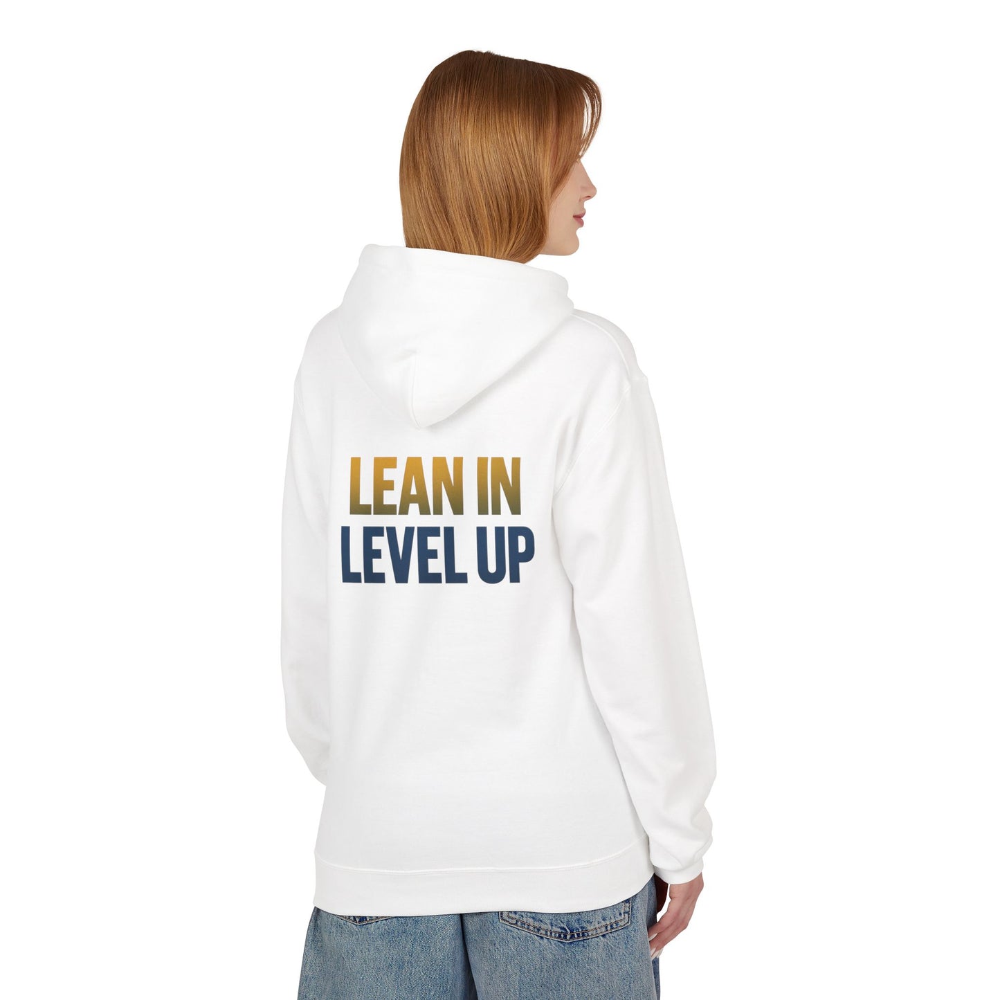 Inspirational Fleece Hoodie - "Lean In Level Up" Motivational Sweatshirt for Creative Minds, Gift for Entrepreneurs, Stylish Comfort Wear